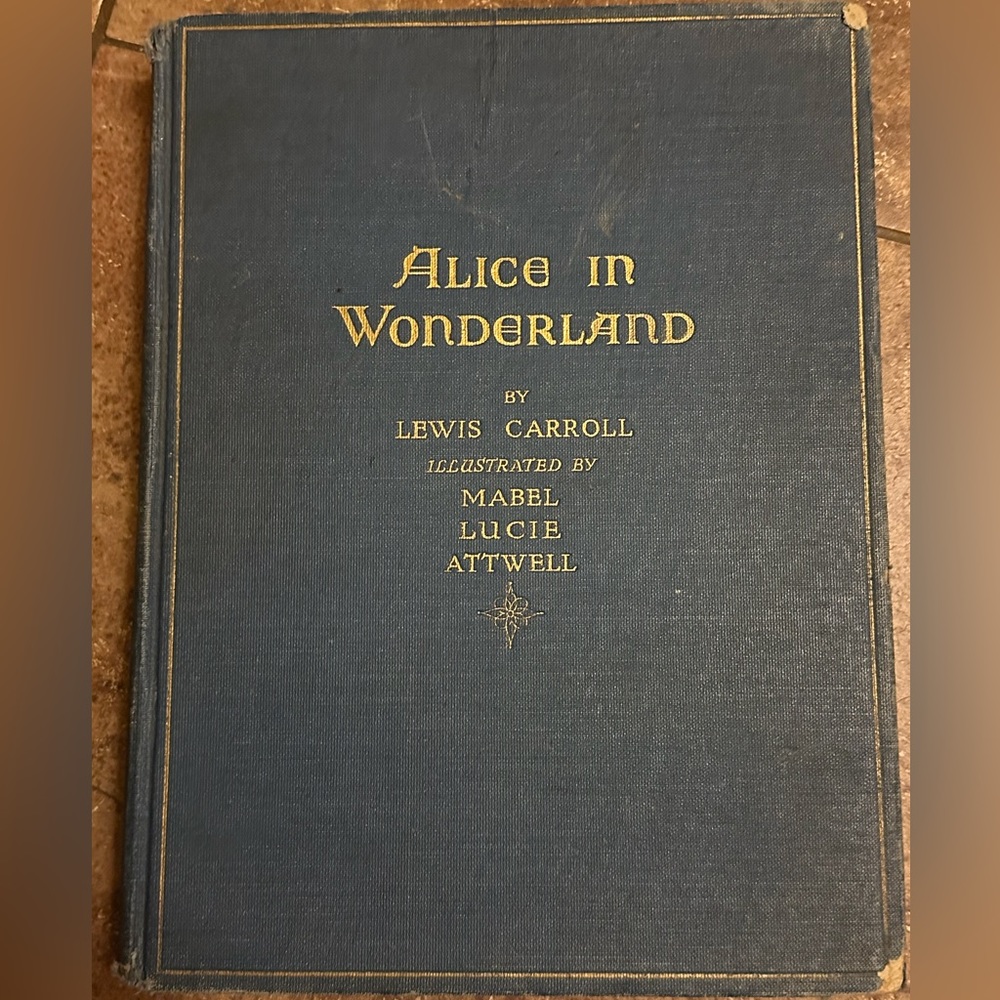 Antique Alice in Wonderland Mabel Lucie Attwell color plates & Frontspiece 1911